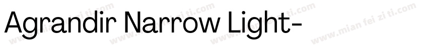 Agrandir Narrow Light字体转换